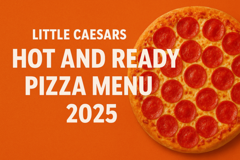 Little Caesars Hot and Ready Pizza Menu
