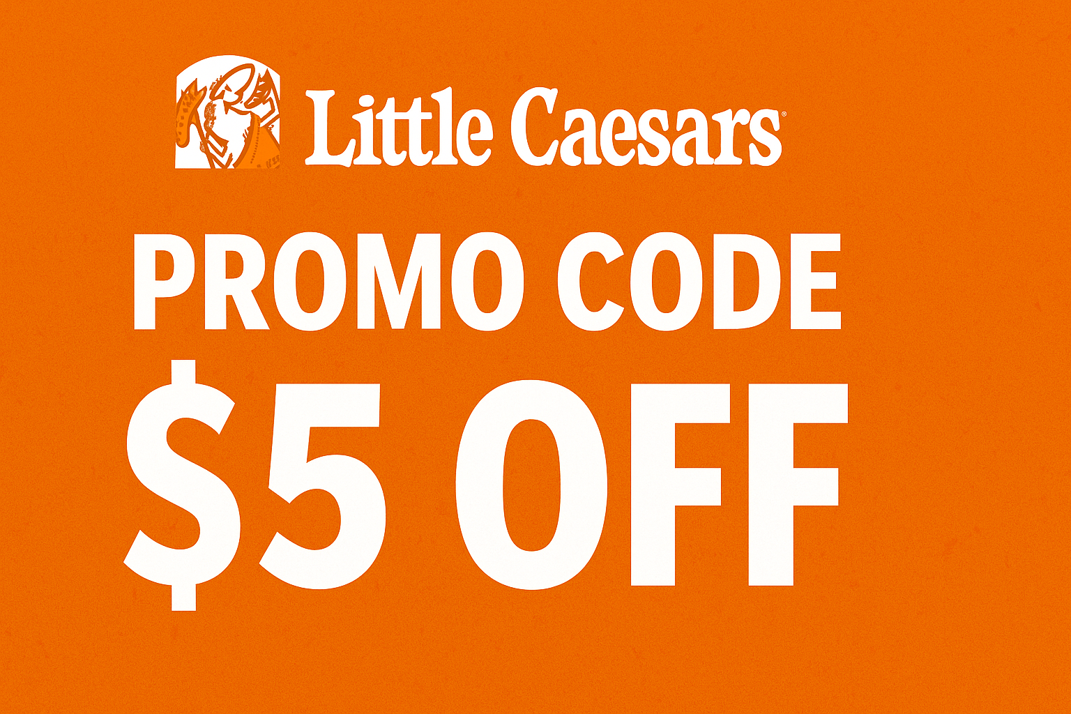 Little Caesars Promo Code $5 Off